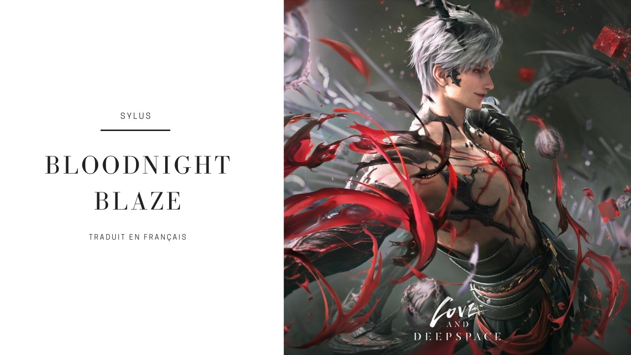 [Secret Time] Sylus - Bloodnight Blaze - FRANÇAIS 🇫🇷 | Love and Deepspace