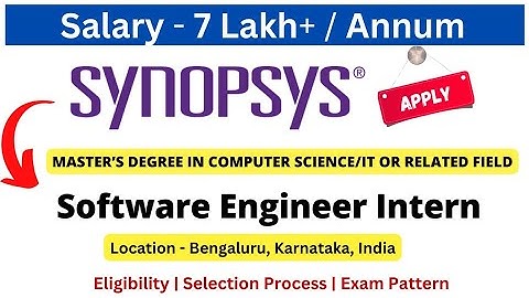 Synopsys Off Campus Drive for Freshers 2024/2025 | Software Engineer | Salary 7 LPA+ #freshersjobs