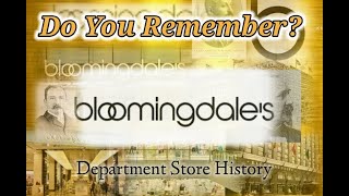 Do You Remember Bloomingdale's Department Store?