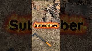 1 subscriber = 1 wood chopped!