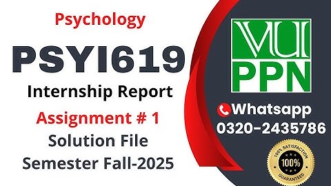 PSYI619 Assignment 1 solution fall 2025 #psyi619 #internhsip #psychology psyi619 internship report