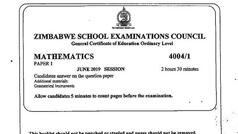ZIMSEC JUNE 2019, Maths Paper 1, Full Paper solutions
