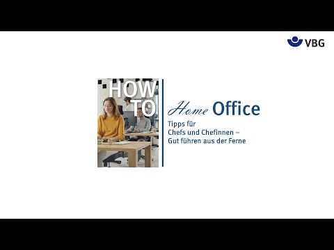 HOW TO OFFICE – Tipps für Chefs und Chefinnen: Gut führen aus der Ferne