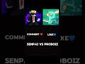 Senpai vs Proboiz??#senpaispider #proboiz95 #shorts