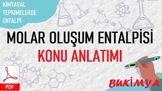 MOLAR OLUŞUM ENTALPİSİ