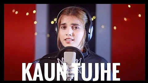 KAUN TUJHE | Cover By Aish | Arman Malik | Palak | Sushant Sing | Disha patani | Hindi song 2020 ...