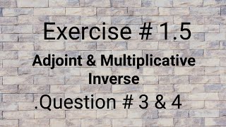 Matrices ll Class 9 ll Exercise 1.5 ll Question 3 & 4 ll learn fastly with alina