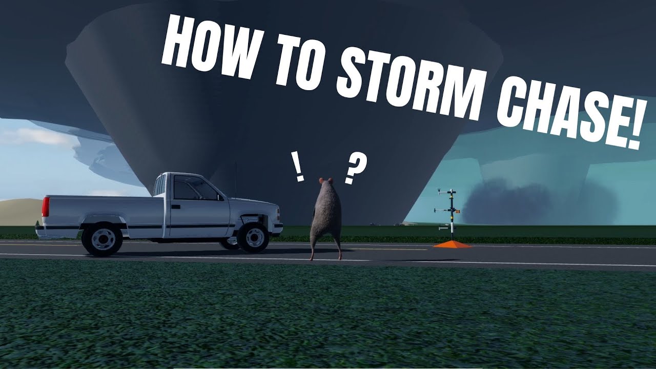How To Do Your First Storm Chase In Roblox Twisted!! Storm Chaser ...