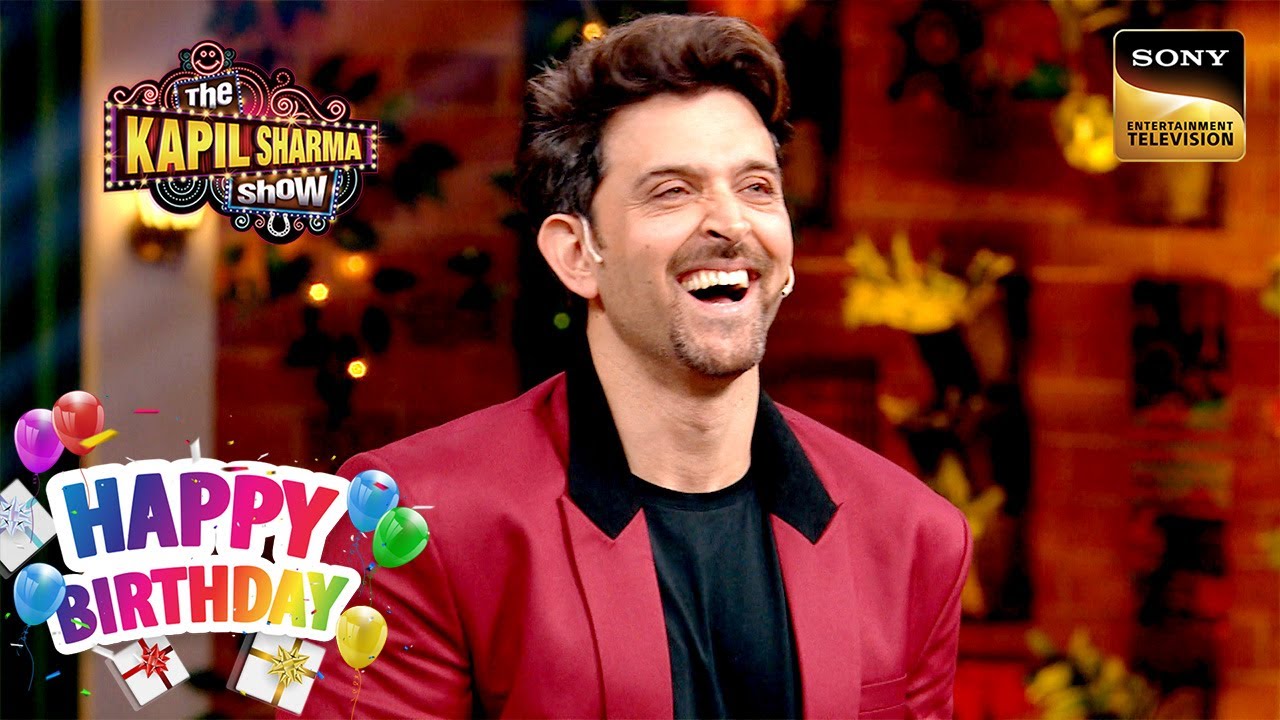 किस Young Actors से Hrithik Roshan हुए Inspire? | The Kapil Sharma Show | Celebrity Birthday Special