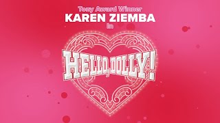 HELLO, DOLLY! | Broadway At Music Circus, June 20-26