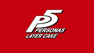 Layer Cake - Persona 5