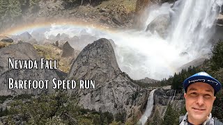 Yosemite's Mist Trail Nevada Fall Barefoot Speed Run Hiking Adventure