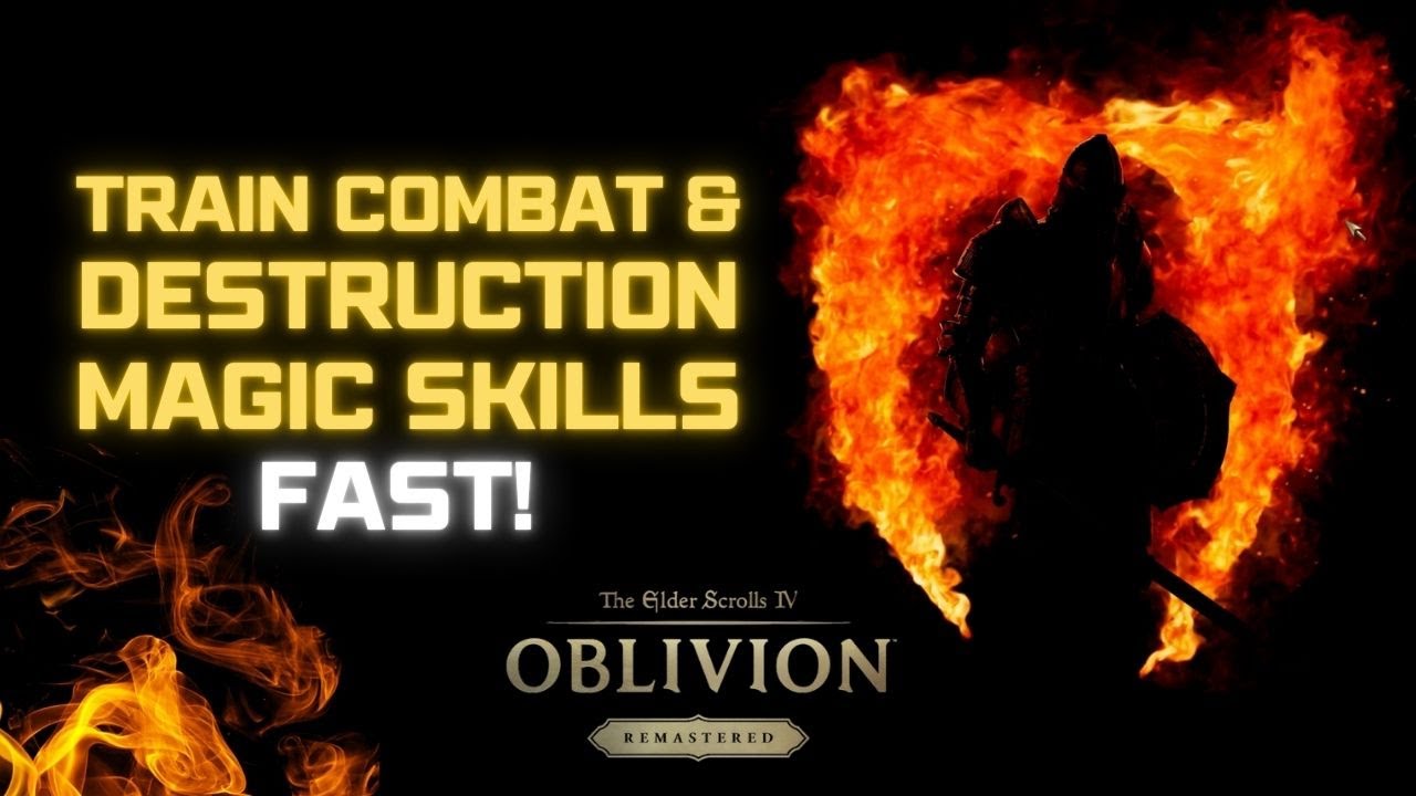 Oblivion Remastered: How to Train Combat & Destruction Magic Skills ...