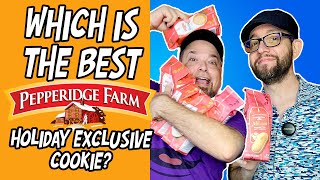 Every PEPPERIDGE FARM 2024 Holiday Exclusive Cookie Tasted and Ranked
