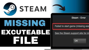 How To Fix Steam Missing Executable & Not Launching (2025)