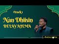 Nan Dhiisin Belay Ajema Afan Oromo Gospel Song TRACK1 