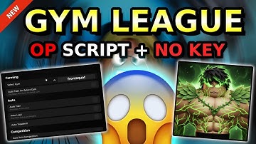 *NEW* Gym League OP Script ( AUTO FARM, AUTO START, AUTO STOP, WIN COMPETITION ) 2025
