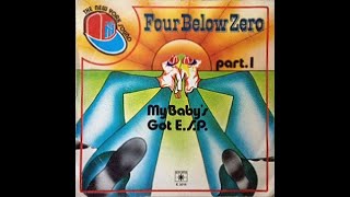 Four Below Zero ~ My Baby's Got E.S.P. 1976 Disco Purrfection Version