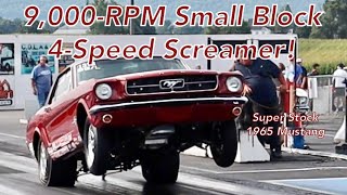 Glorious 9,000 RPM 289 SmallBlock 1965 Mustang | 4Speed | Super Stock Ford