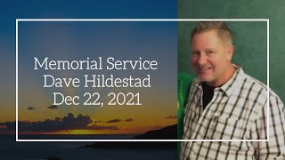 Dave Hildestad Memorial Service