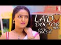 Lady doctor part 2 official trailer