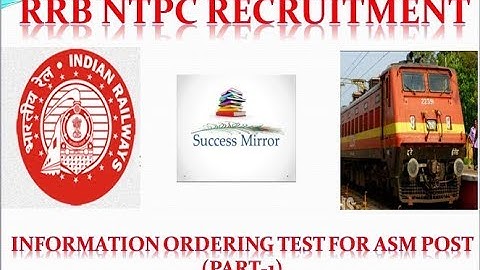 RRB NTPC INFORMATION ORDERING TEST FOR ASM (PART-1) | Success Mirror