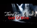 Third Eye Blind - God Of Wine (lyrics)