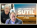 Los campos de Sutil | E538