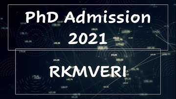 RKMVERI || PhD Admission 2021 || Last Date - 31/07/2021