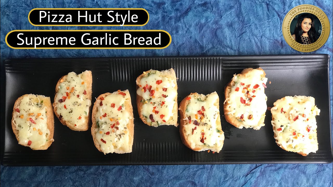 Quick Supreme Garlic Bread Recipe Using Dabeli Bun Pizza Hut Style|घर पर बचें ब्रेड से गार्लिक ब्रेड | The Foodies Gully Kitchen