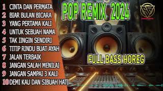 DJ REMIX POP NOSTALGIA TERBARU FULL BASS HOREG@SUARAREMIX61