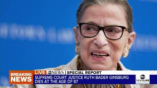 Supreme Court Justice Ruth Bader Ginsburg dies at 87