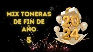 MIX TONERAS DE FIN DE AÑO 5 - DJ DANIEL