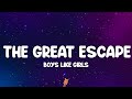 Boys Like Girls - The Great Escape (Lyrics)