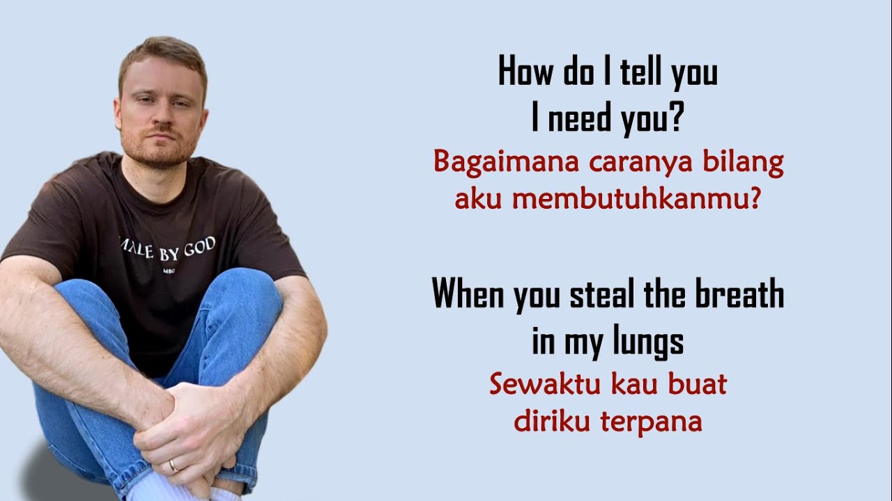 Lirik lagu how do i tell you i need you terjemahan