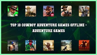 Top 10 Cowboy Adventure Games Offline Android Games screenshot 1
