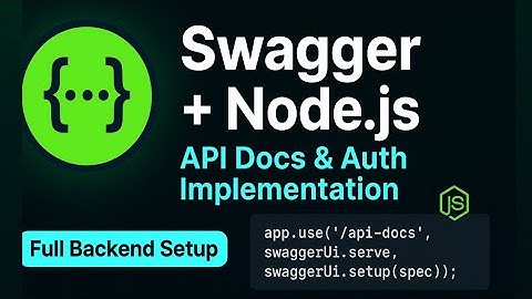 How to Implement Swagger in Node.js | Introduction to Swagger |  Project Setup + Complete Tutorial
