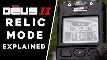 XP Deus 2 Relic program explained