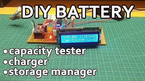 DIY Battery Capacity Tester and more...