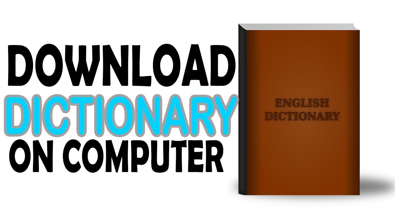 HOW TO DOWNLOAD DICTIONARY ON PC YouTube