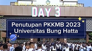 Penutupan PKKMB 2023 Universitas Bung Hatta Berjalan Sukses 16-09-2023