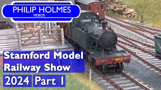 Stamford Model Railway Show 2024 Part 1