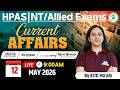 12th May 2026 Current Affairs |Current Affairs For HPAS/Allied/NT | Current Affairs By Kriti Ma'am