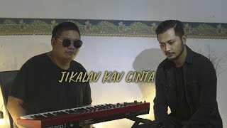 Jikalau Kau Cinta - Judika (Cover) by Gerry Anake ft. Vicky Joe