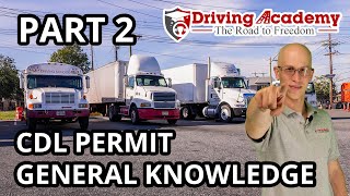CDL General Knowledge Questions & Answers Part 2 - Pass Your CDL Permit Tests