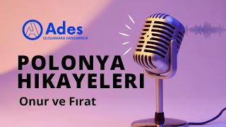 Polonyaya Gidecekler - Onur Ve Fırat Ile Sohbet Çalışma İzni Oturum Kartı Ades Vize Hizmetleri