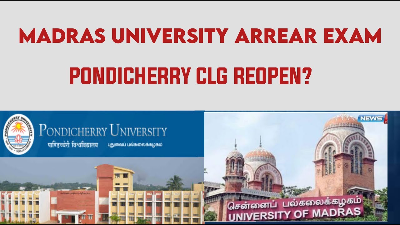 |Pondicherry Colleges Reopen|Madras University Arrear Exam Online? |Detailed Report in Tamil