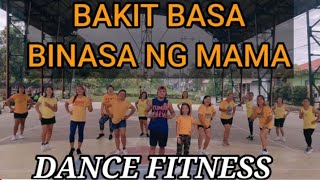 bakit basa binasa ng mama | dance fitness | ZUMBABE