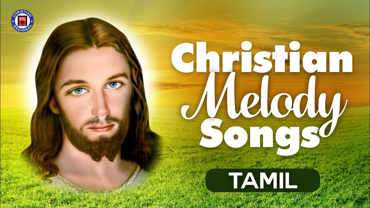 Gospel Songs Tamil Christian Prayer Songs Tamil Praise And Worship gospel-songs-tamil-christian-prayer-songs-tamil-praise-and-worship