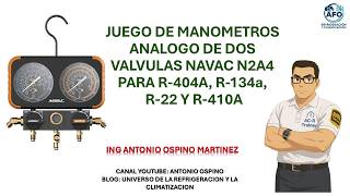 JUEGO DE MANOMETROS ANALOGO DE DOS VALVULAS PARA REGRIGERACION Y CLIMATIZACION NAVAC N2A4